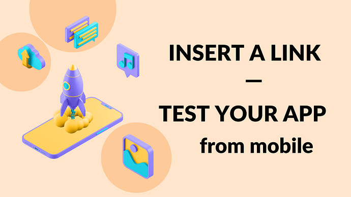 TEST YOUR APP post